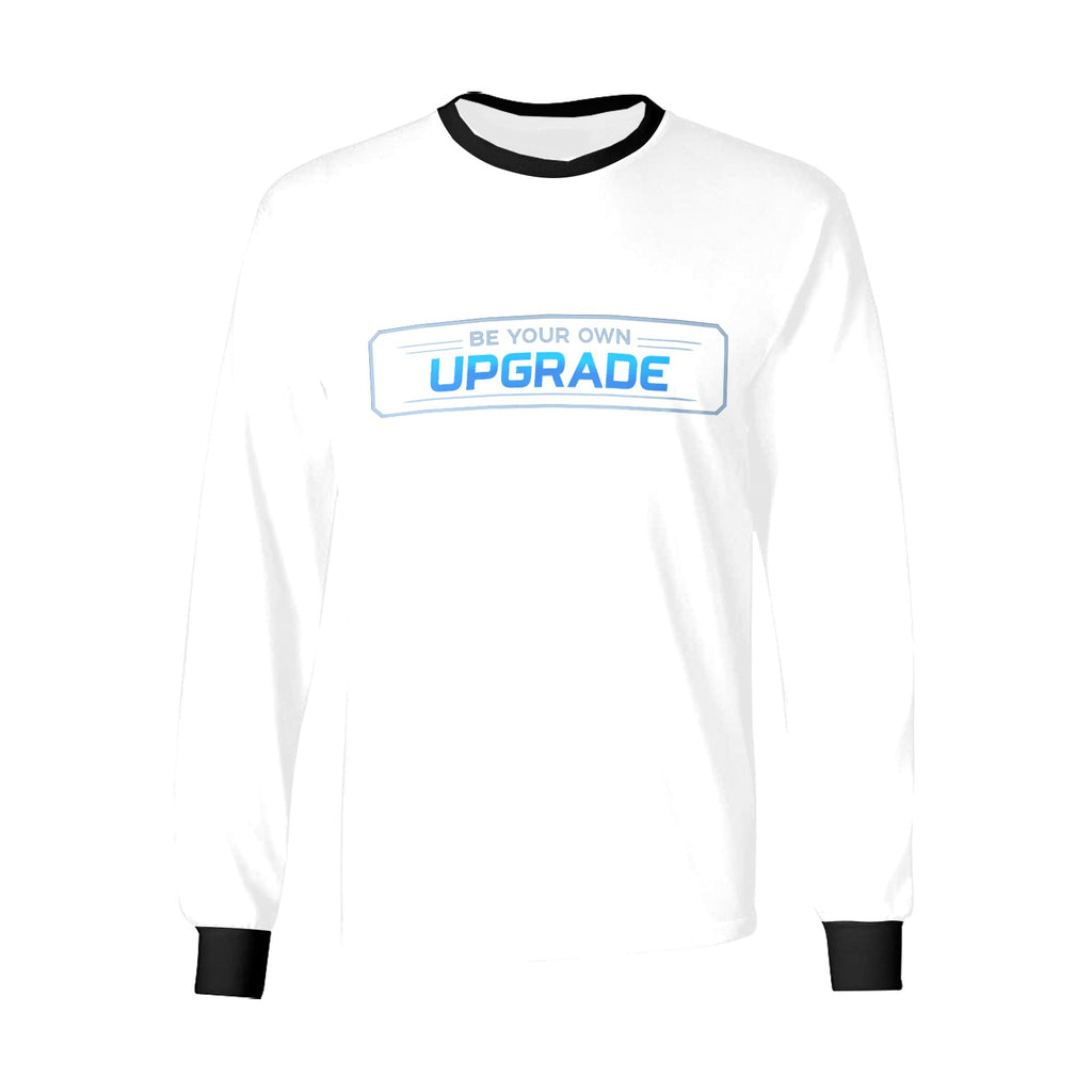 Sweatshirt branca de manga comprida, com gola e punhos pretos e inscrição Be Your Own Upgrade, vista de frente.