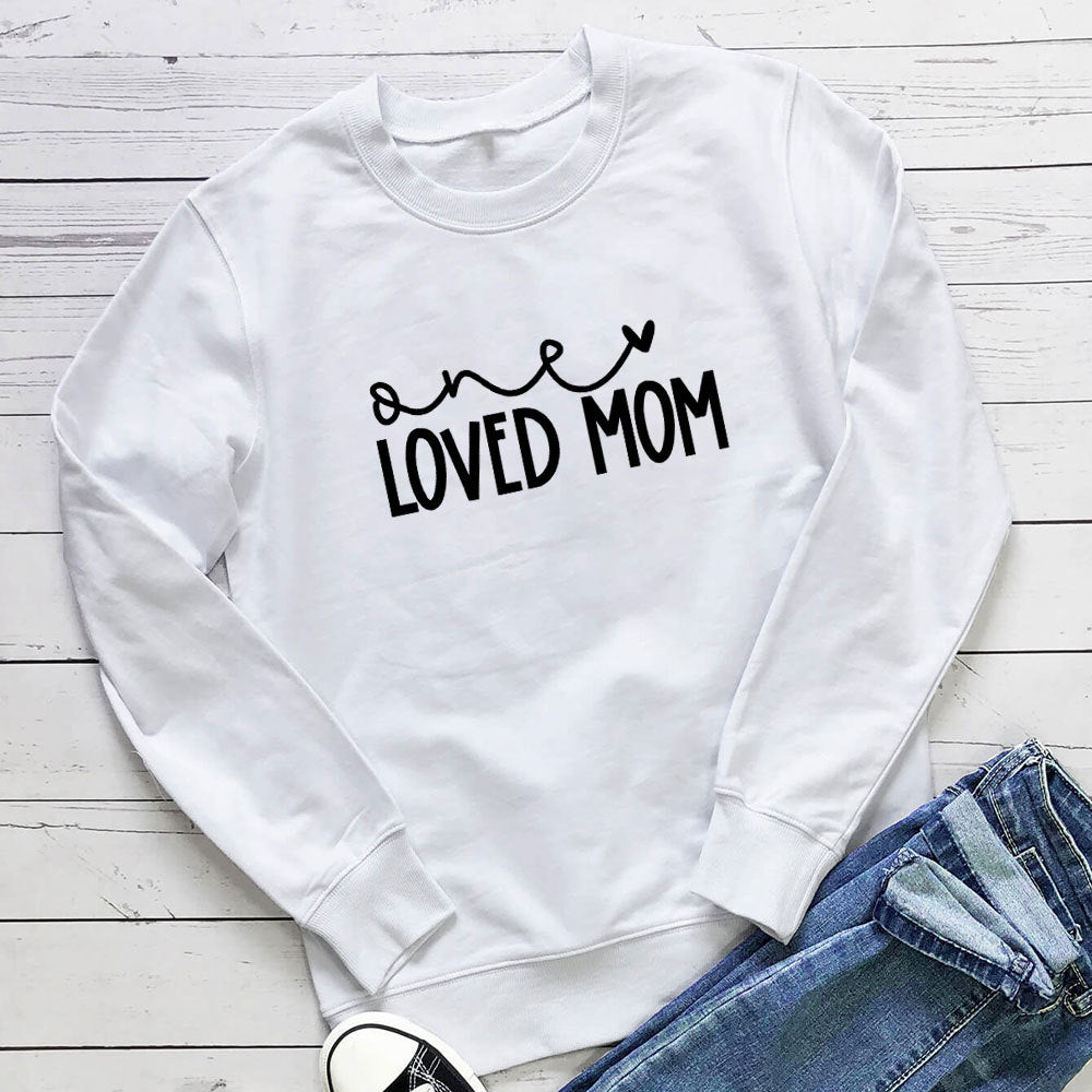 One Loved Mom hoodie