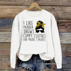 Murder Case Program Quotes Printed Round Neck Hoodie