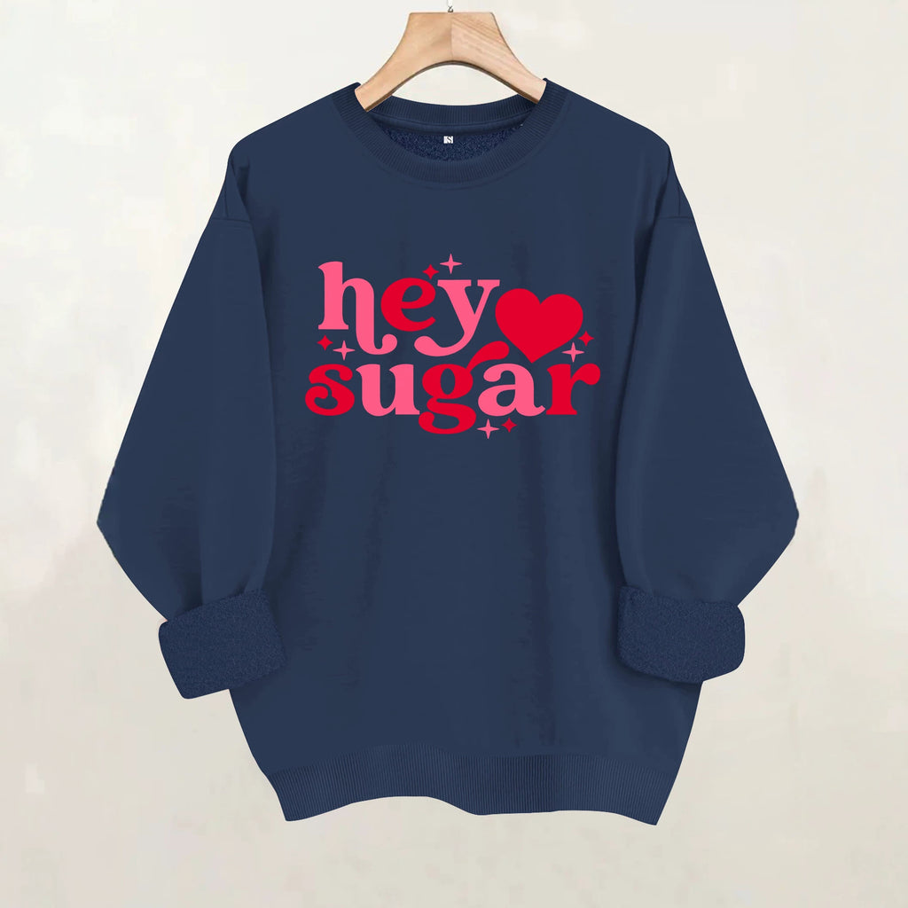 Hey Sugar Love Hoodie