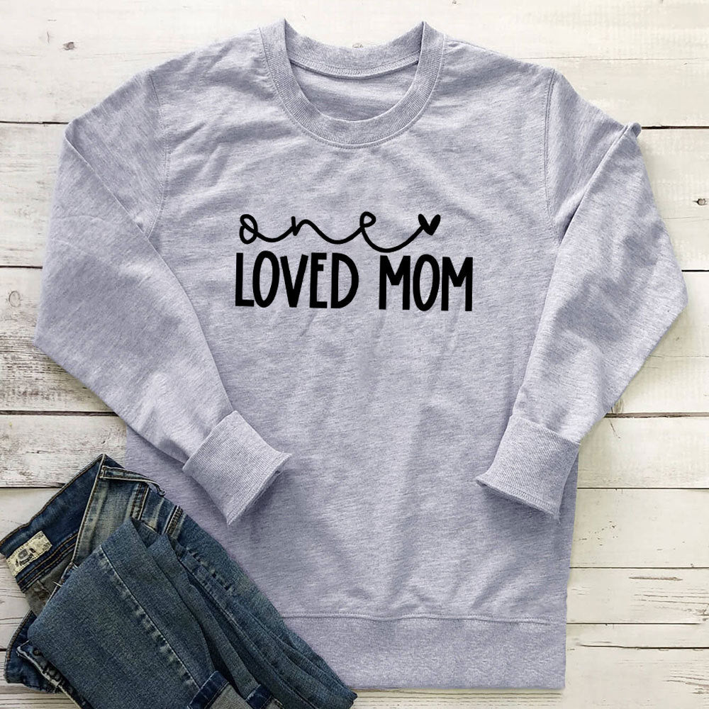 One Loved Mom hoodie