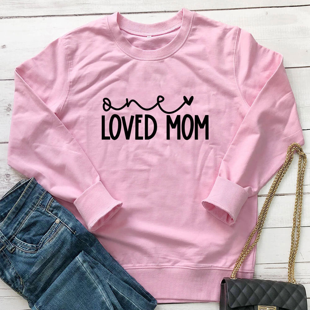 One Loved Mom hoodie