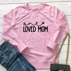 One Loved Mom hoodie